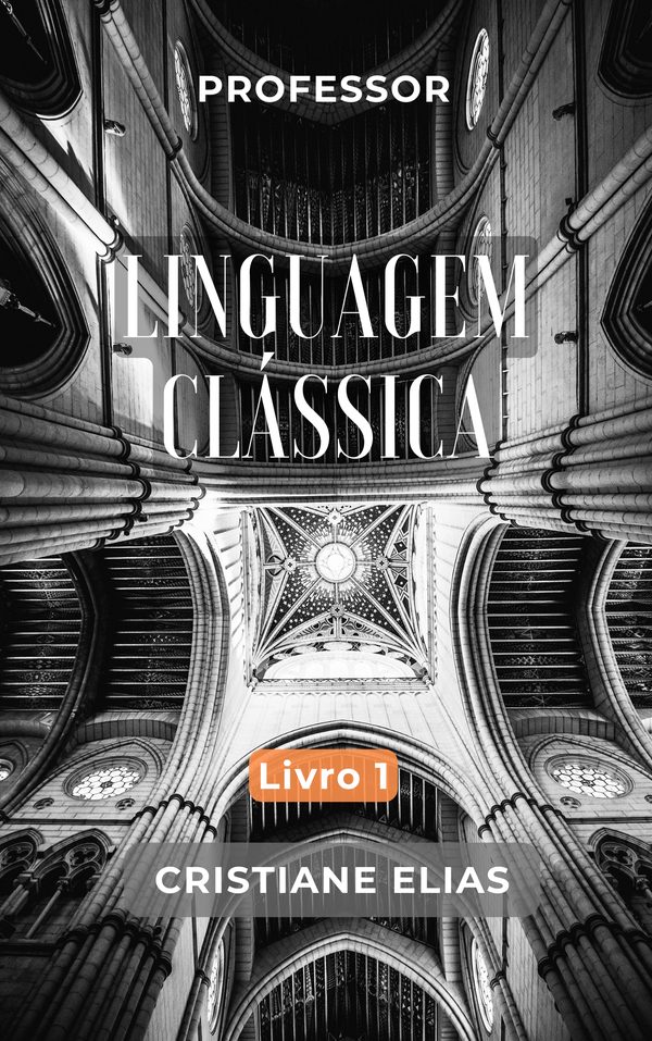 Capa do livro Linguagem Clássica 1, de Cristiane Elias