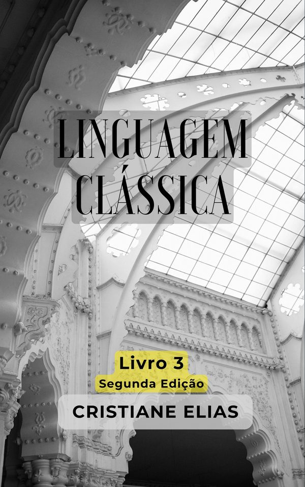 Capa do livro Linguagem Clássica 3, de Cristiane Elias